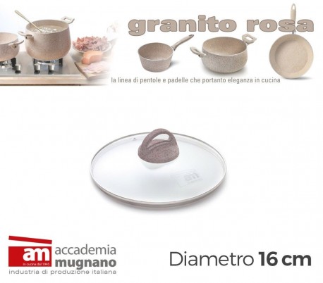 Tapa de vidrio 16cm para ollas cacerolas y sartenes - Accademia Mugnano GRANITO ROSA